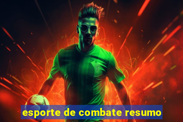 esporte de combate resumo